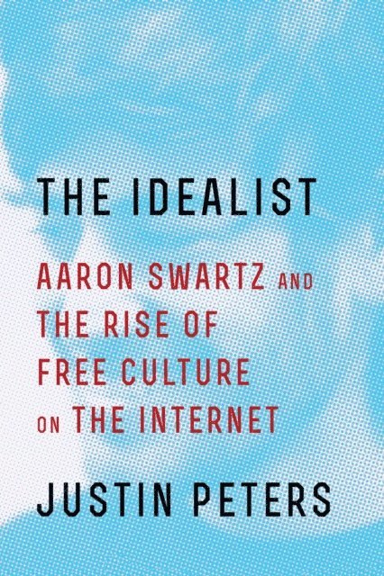 Justin Peters - Idealist, E-bok
