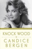 Candice Bergen - Knock Wood, Häftad