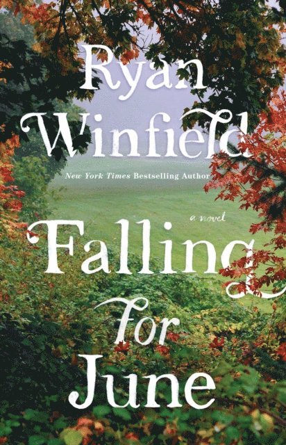 Ryan Winfield - Falling for June, E-bok