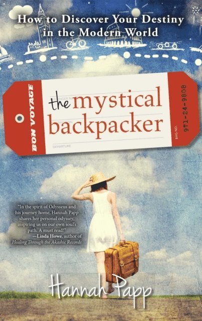 Hannah Papp - Mystical Backpacker, E-bok