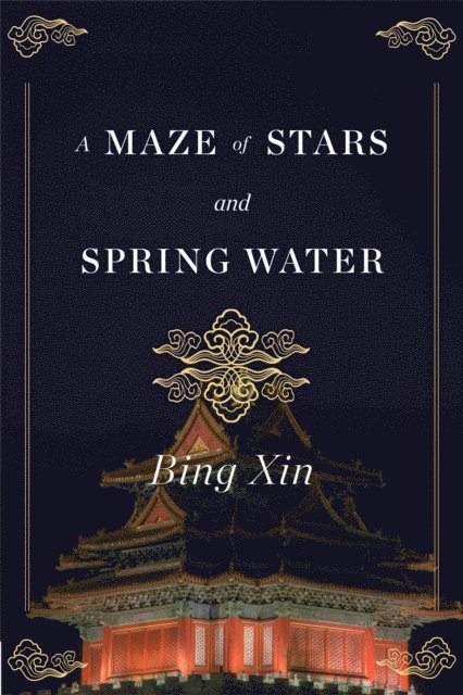 Bing Xin - Maze of Stars and Spring Water, E-bok