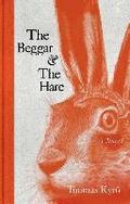 Beggar & The Hare