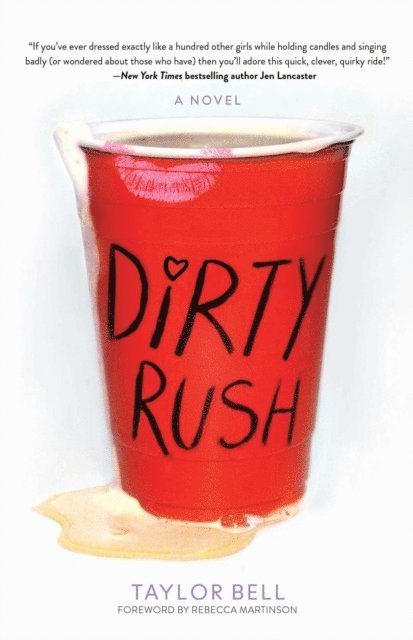 Taylor Bell - Dirty Rush, E-bok