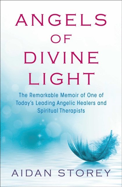 Aidan Storey - Angels of Divine Light, E-bok. Tillgänglighet: Lägg i varukorg