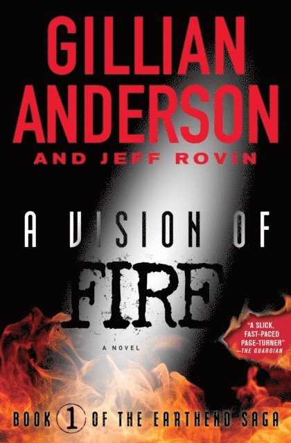 Jeff Rovin, Gillian Anderson - Vision of Fire, E-bok