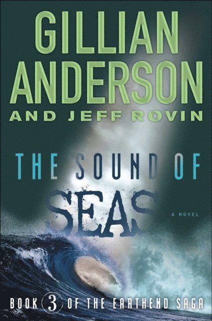 Jeff Rovin, Gillian Anderson - Sound of Seas, E-bok