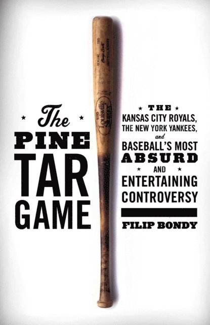 Filip Bondy - Pine Tar Game, E-bok. Tillgänglighet: Lägg i varukorg