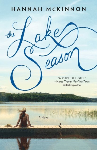 Hannah McKinnon - Lake Season, E-bok