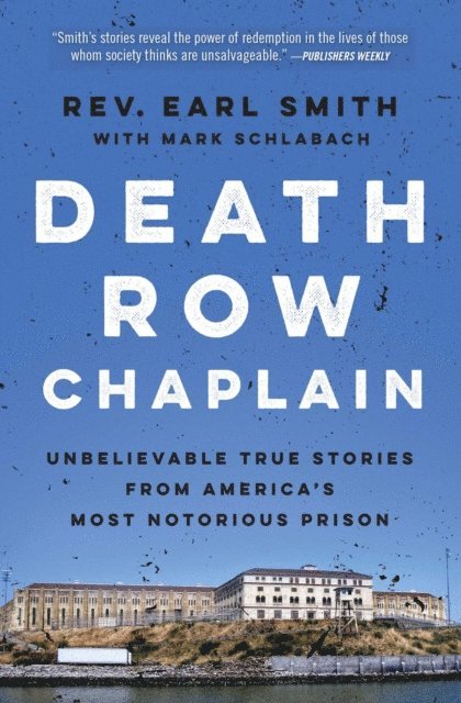 Mark Schlabach, Earl Smith - Death Row Chaplain, E-bok