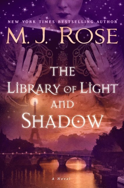 M. J. Rose - Library of Light and Shadow, E-bok