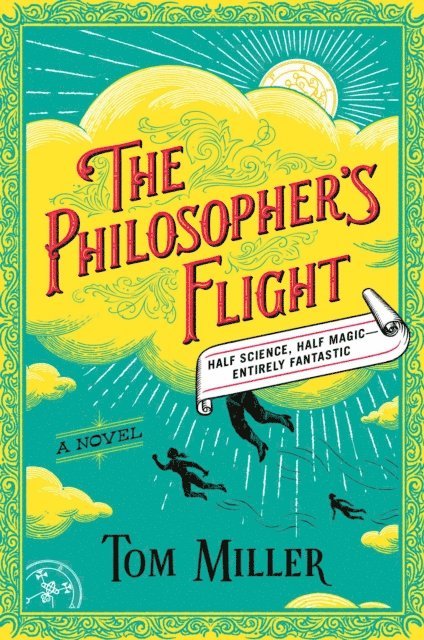 Tom Miller - Philosopher's Flight, E-bok