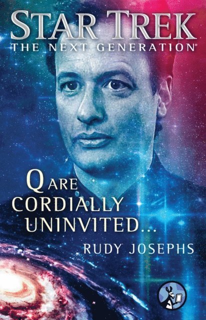 Rudy Josephs - Q are Cordially Uninvited..., E-bok