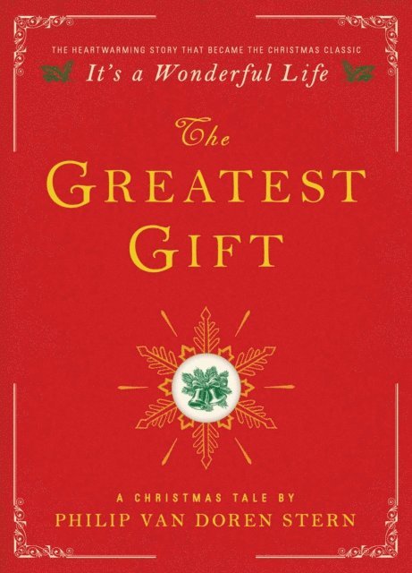 Philip Van Doren Stern - Greatest Gift, E-bok