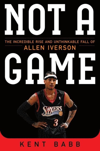 Kent Babb - Not a Game, E-bok