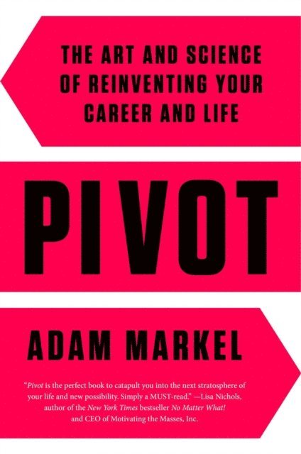Adam Markel - Pivot, E-bok