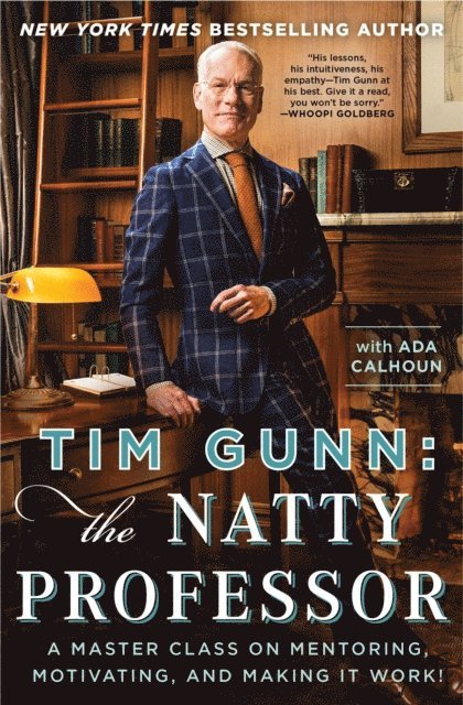 Tim Gunn - Tim Gunn: The Natty Professor, E-bok