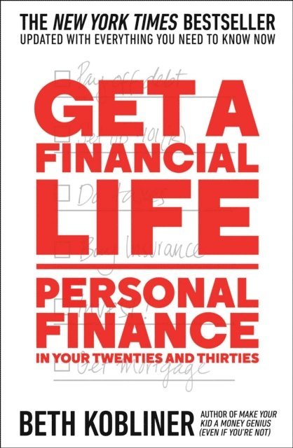 Beth Kobliner - Get a Financial Life, E-bok
