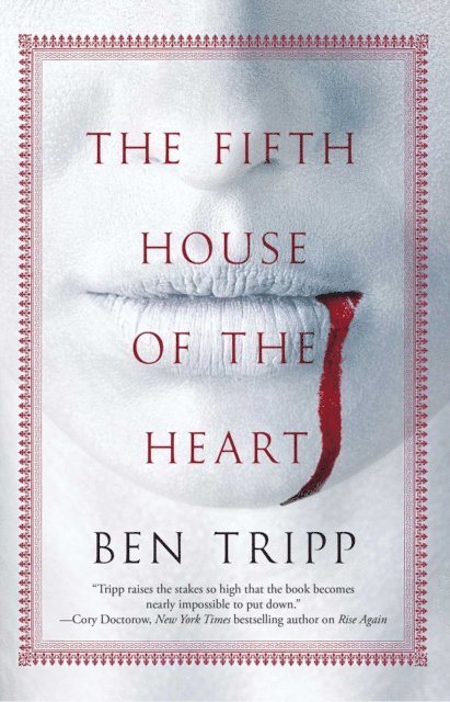 Ben Tripp - Fifth House of the Heart, E-bok