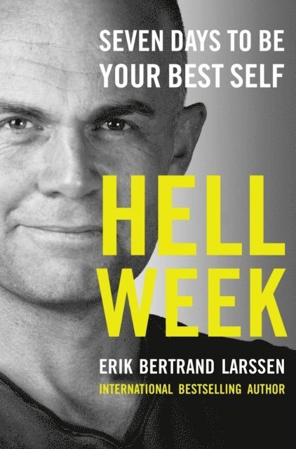 Erik Bertrand Larssen - Hell Week, E-bok