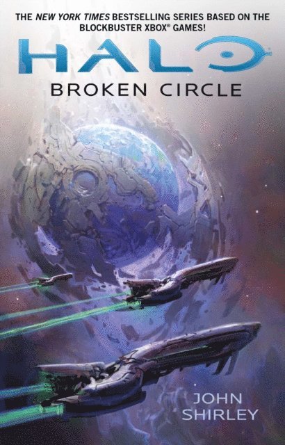 John Shirley - Halo: Broken Circle, E-bok