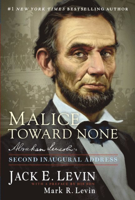 Jack E. Levin - Malice Toward None, E-bok