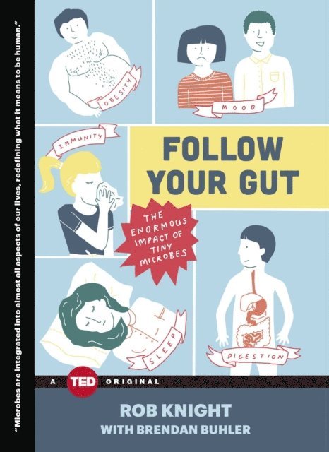Rob Knight - Follow Your Gut, E-bok