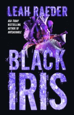 Leah Raeder - Black Iris, Häftad