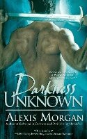 Alexis Morgan - Darkness Unknown, Häftad