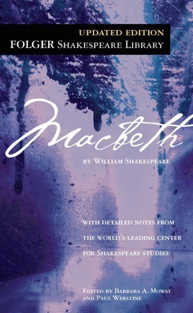 William Shakespeare, Paul Werstine, Dr. Barbara A. Mowat - Macbeth, E-bok