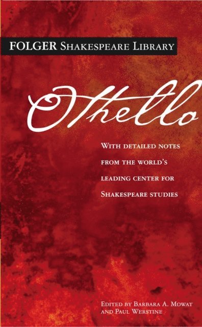William Shakespeare, Paul Werstine, Dr. Barbara A. Mowat - Othello, E-bok