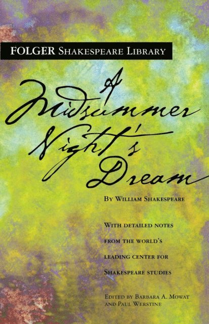 William Shakespeare, Paul Werstine, Dr. Barbara A. Mowat - Midsummer Night's Dream, E-bok