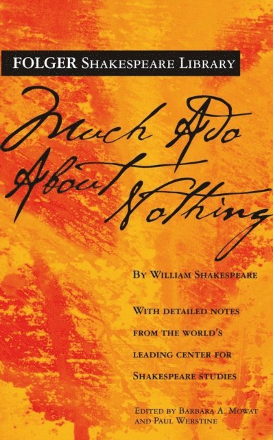 William Shakespeare, Paul Werstine, Dr. Barbara A. Mowat - Much Ado About Nothing, E-bok