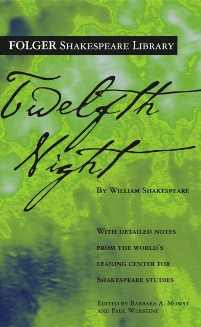 William Shakespeare, Paul Werstine, Dr. Barbara A. Mowat - Twelfth Night, E-bok