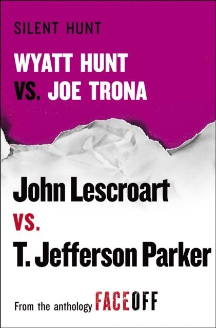 T. Jefferson Parker, John Lescroart - Silent Hunt, E-bok