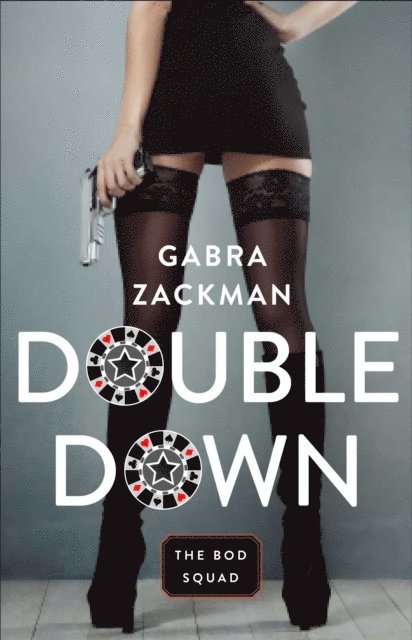 Gabra Zackman - Double Down, E-bok