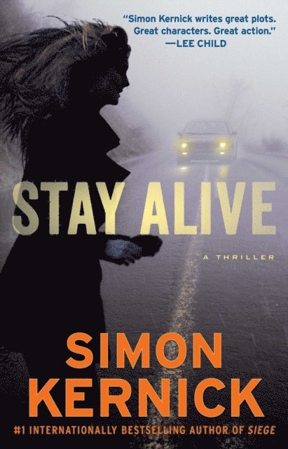 Simon Kernick - Stay Alive, E-bok