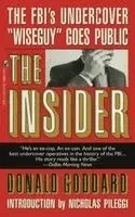 Donald Goddard - The Insider, Häftad. Tillgänglighet: Lägg i varukorg