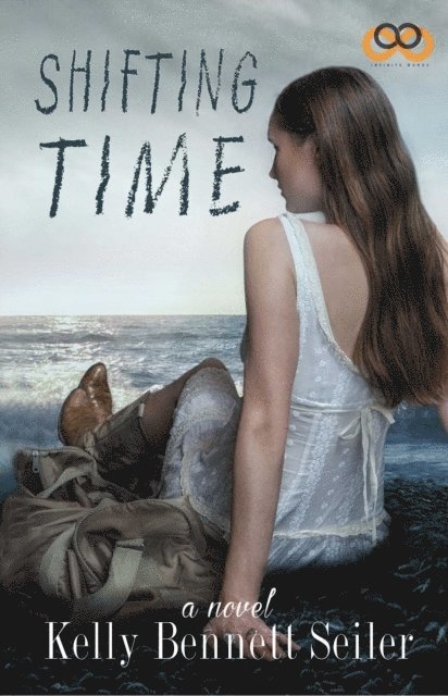 Kelly Bennett Seiler - Shifting Time, E-bok