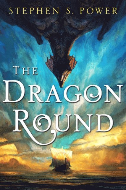Stephen S. Power - Dragon Round, E-bok