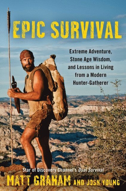 Josh Young, Matt Graham - Epic Survival, E-bok