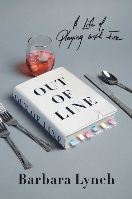Barbara Lynch - Out of Line, E-bok