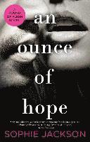 Sophie Jackson - An Ounce of Hope, Häftad
