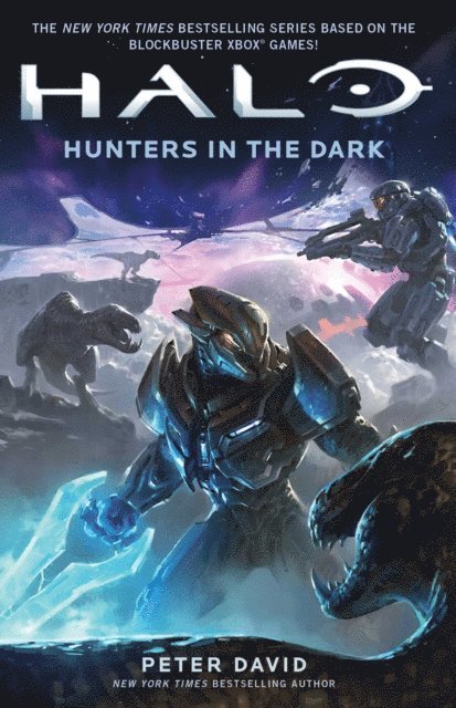 Peter David - Halo: Hunters in the Dark, E-bok