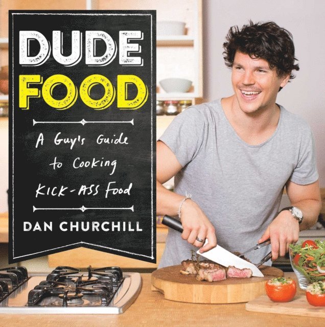 Dan Churchill - DudeFood, E-bok. Tillgänglighet: Lägg i varukorg