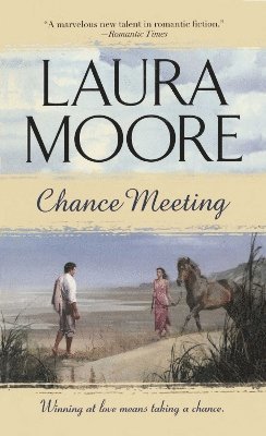 Laura Moore - Chance Meeting, Häftad