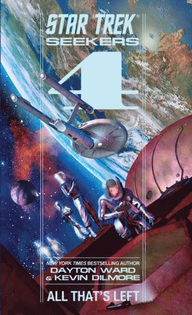 Kevin Dilmore, Dayton Ward - Seekers: All That's Left, E-bok