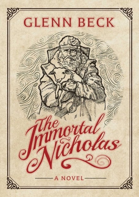 Glenn Beck - Immortal Nicholas, E-bok