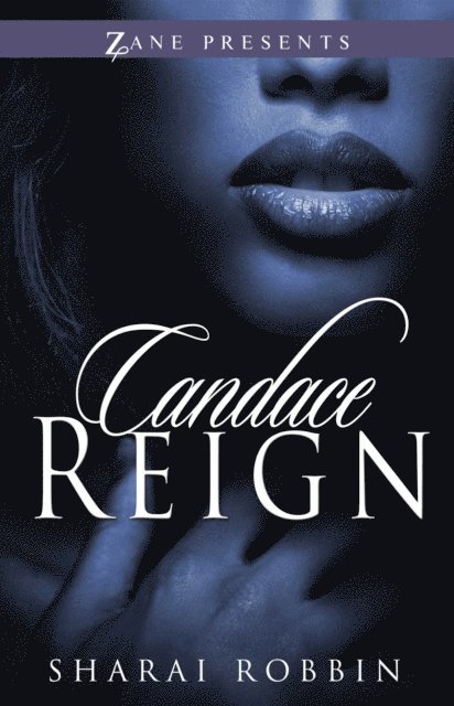 Sharai Robbin - Candace Reign, E-bok
