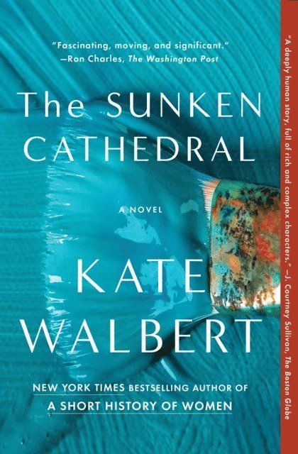 Kate Walbert - Sunken Cathedral, E-bok