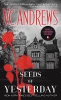 V.C. Andrews - Seeds of Yesterday, Häftad